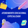 Atendimento Educacional Especializado (AEE