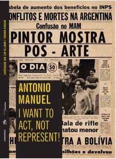 I want to act, not represent | Antonio Manuel