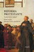 Reforma Protestante, a Revolução