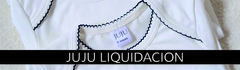 Banner de la categoría JUJU LIQUIDACION