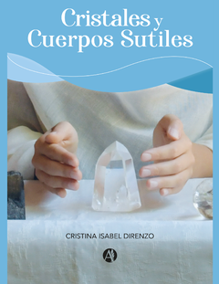 Libro "Cristales y cuerpos sutiles".