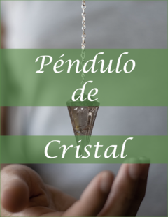 Péndulo de Cristal