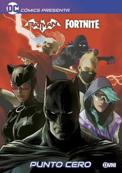 DC COMICS PRESENTA: BATMAN/FORTNITE: PUNTO CERO - comprar online