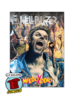 HELLBLAZER: MIEDO Y ODIO