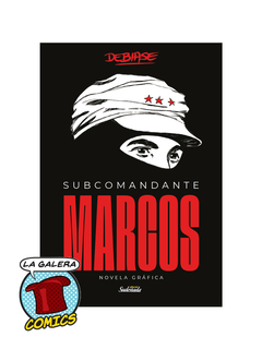 SUBCOMANDANTE MARCOS - NOVELA GRAFICA