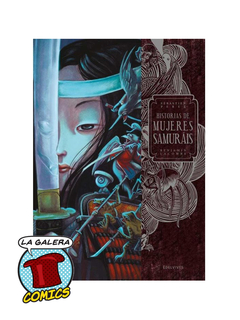 HISTORIAS DE MUJERES SAMURAIS TAPA DURA de Benjamin Lacombe y Sébastien Perez