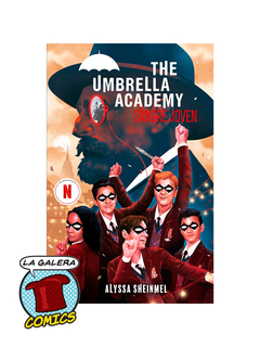 SANGRE JOVEN - THE UMBRELLA ACADEMY - PRECUELA DE LA SERIE - NOVELA