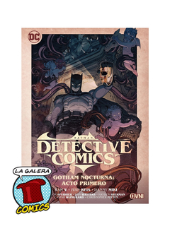 DETECTIVE COMICS GOTHAM NOCTURNA: ACTO PRIMERO