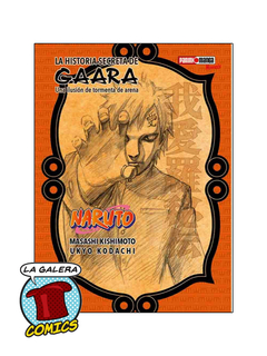 NARUTO LA HISTORIA SECRETA DE GAARA UNA ILUSIÓN DE TORMENTA DE ARENA - NOVELA - comprar online