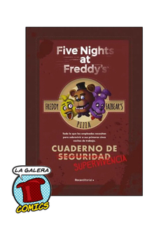 FIVE NIGHTS AT FREDDY´S CUADERNO DE SUPERVIVENCIA