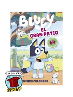 BLUEY - EL GRAN PATIO - PARA COLOREAR