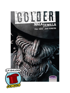 COLDER VOL. 2: MALA SEMILLA