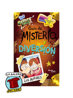 GRAVITY FALLS - GUIA DE MISTERIO Y DIVERSION