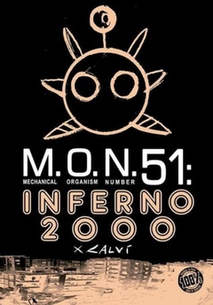 M.O.N. 51: INFERNO 2000