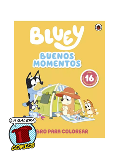 BLUEY: BUENOS MOMENTOS - LIBRO PARA COLOREAR