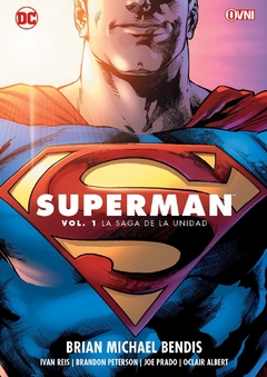 SUPERMAN (2018) VOL 1: LA SAGA DE LA UNIDAD