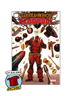 DEADPOOL 3 LA GUERRA DE LOS REINOS