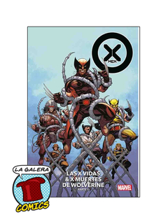 X-MEN 37 LAS X VIDAS Y X MUERTES DE WOLVERINE PARTE 01