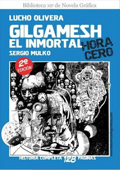 GILGAMESH EL INMORTAL - HORA CERO