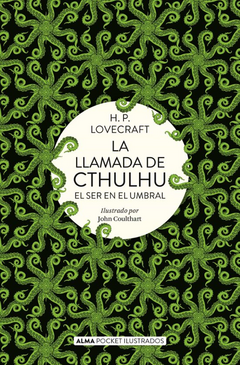 LA LLAMADA DE CTHULHU/EL SER EN EL UMBRAL ILUSTRADO (BOLSILLO)