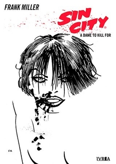 SIN CITY 2: A DAME TO KILL FOR