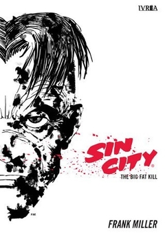SIN CITY 3: THE BIG FAT KILL