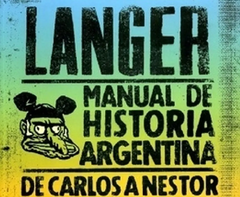 MANUAL DE HISTORIA ARGENTINA DE CARLOS A NESTOR