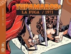 TUPAMAROS - LA FUGA /1971