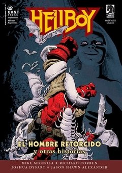 HELLBOY: EL HOMBRE RETORCIDO Y OTRAS HISTORIAS