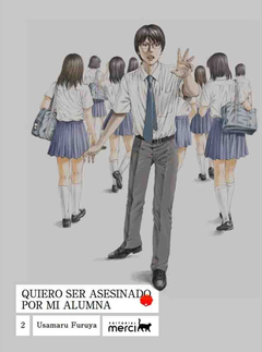 QUIERO SER ASESINADO POR MI ALUMNA 2 TOMO FINAL