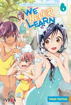 WE NEVER LEARN 6