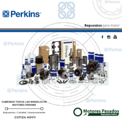 Repuestos Perkins - Perkins 104-22 - Perkins 403 - Perkins 404 - Perkins 804 - Perkins 1004 - Perkins 1006 - Perkins 1103 - Perkins 1104 - Perkins 1106 - Perkins 3.152 - Perkins 4.108 - Perkins 4.203 - Perkins 4.212 - Perkins 4.236 - Perkins 4.248 - Perki