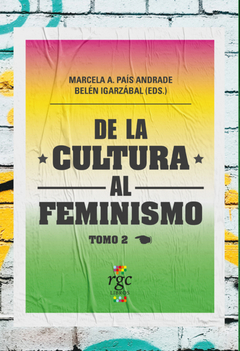 De la cultura al feminismo Tomo 2