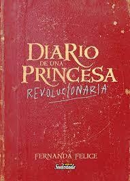Diario de una princesa revolucionaria