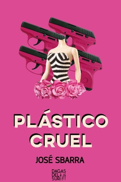 Plástico cruel