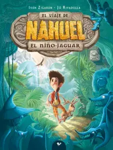 El viaje de Nahuel, el niño-jaguar