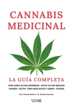 Cannabis medicinal. La guía completa.