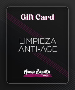 GIFT CARD - LIMPIEZA ANTI-AGE