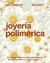 21/SEPT ✶ Joyería Polimérica (presencial)