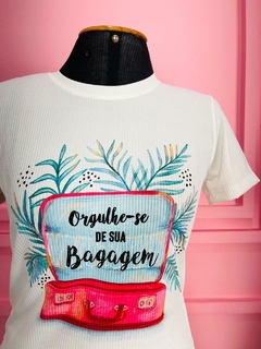 T-shirt Ribana Canelada Orgulhe-se da sua bagagem - loja online