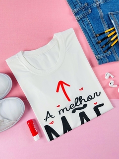 T-shirt Trend Soft A melhor mãe do mundo - comprar online