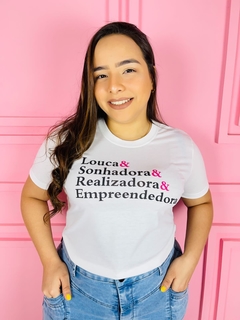 T-shirt ribana canelada Louca & Sonhadora & Realizadora