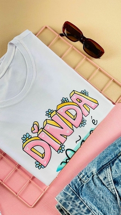 T-shirt Feminina Canelada Dinda é mãe de coração - comprar online