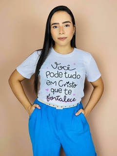 T-shirt Canelada Você pode tudo em Cristo que te fortalece - comprar online