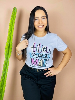 T-shirt Canelada Titia quase mãe