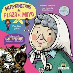La Abuela de Plaza de Mayo - Colección Antiprincesas