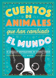 Cuentos de animales que han cambiado el mundo