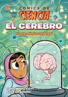 El cerebro. Comics de Ciencia