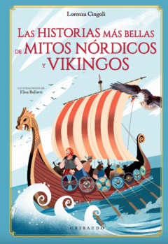 Las historias más bellas de mitos nórdicos y vikingos