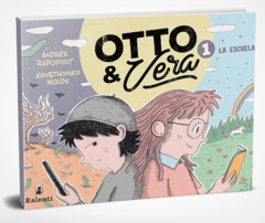 Otto y Vera 1: La escuela